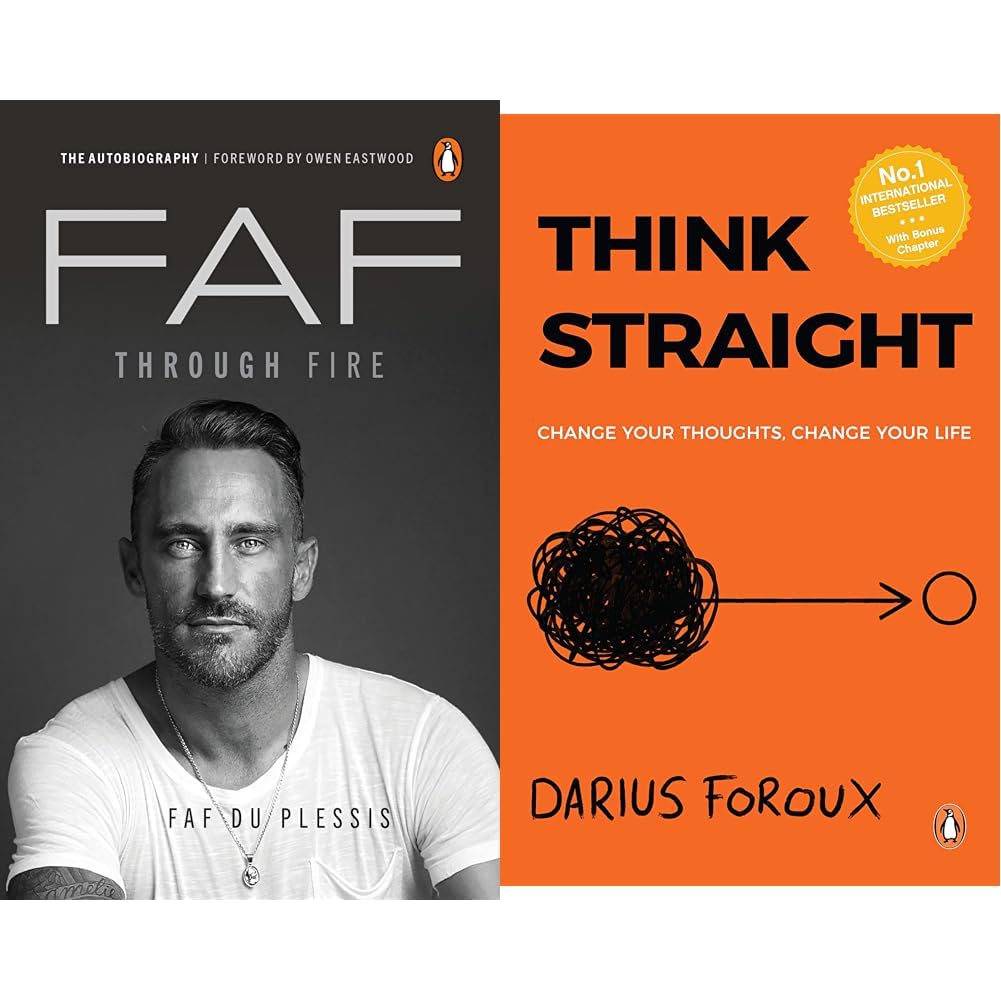 Faf Through Fire: An Autobiography & Think Straight: Change your thoughts, Change your life [Paperback] Foroux, Darius