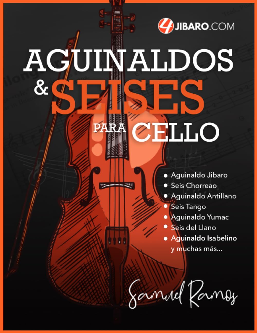 Aguinaldos y Seises para Cello: Una Colección de Canciones Folklóricas de Puerto Rico