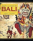 Story Cloths of Bali