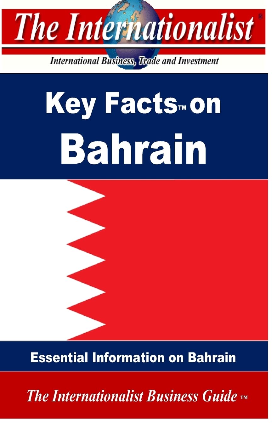 Key Facts on Bahrain: Essential Information on Bahrain