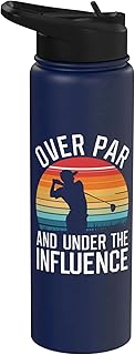 Over Par And Under The Influence Golf Stainless Steel Insulated Water Bottle
