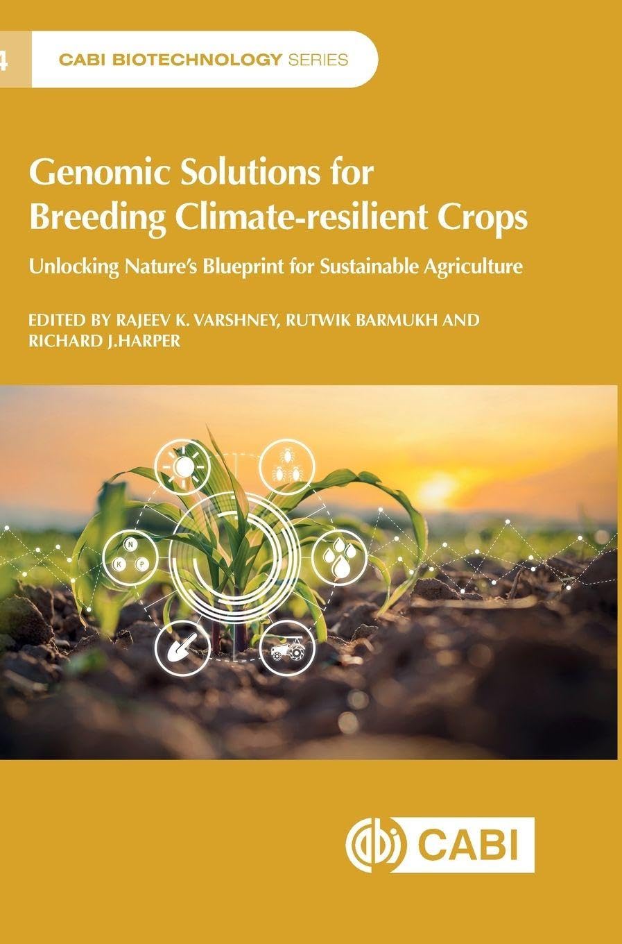 Genomic Solutions for Breeding Climate-resilient Crops by Raj... - 9781800627161