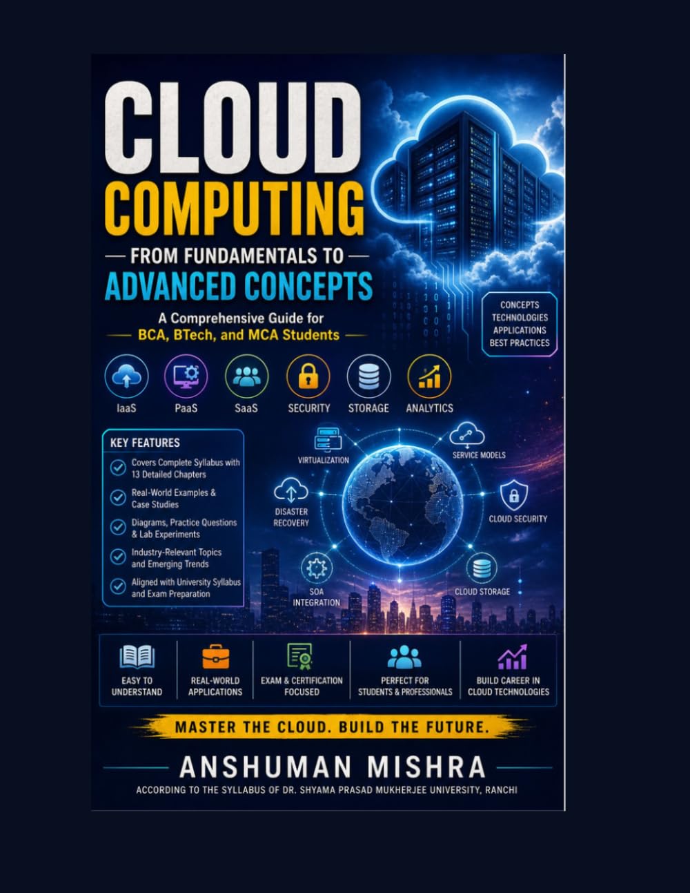 Cloud Computing: From Fundamentals to Advanced Concepts (Computer Science Core Theory)