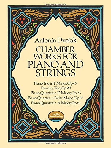 Chamber Works for Piano and Strings