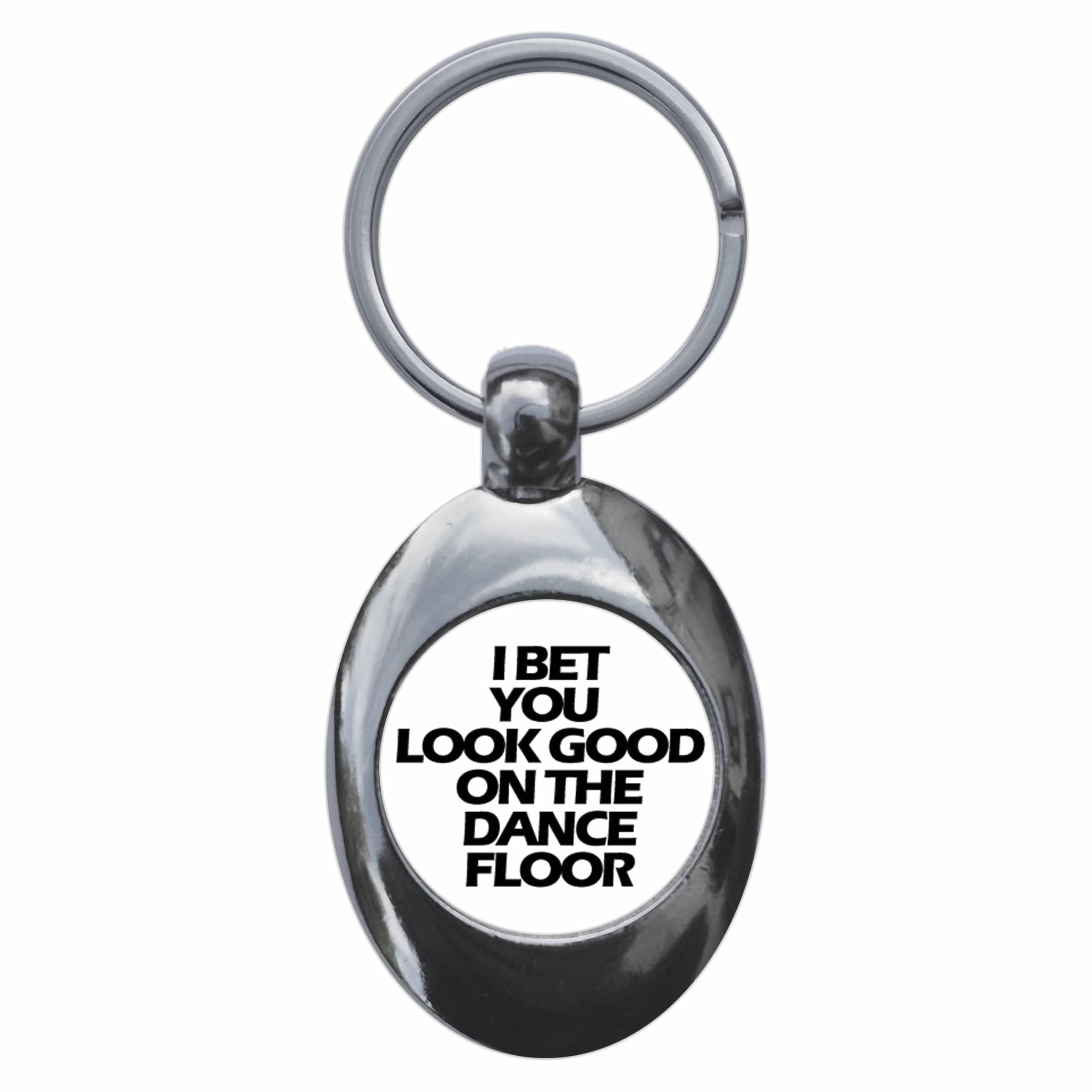 Ozorath I Bet You Look Good On The Dancefloor Keyring Keychain Key Ring Chain With Trolley Coin