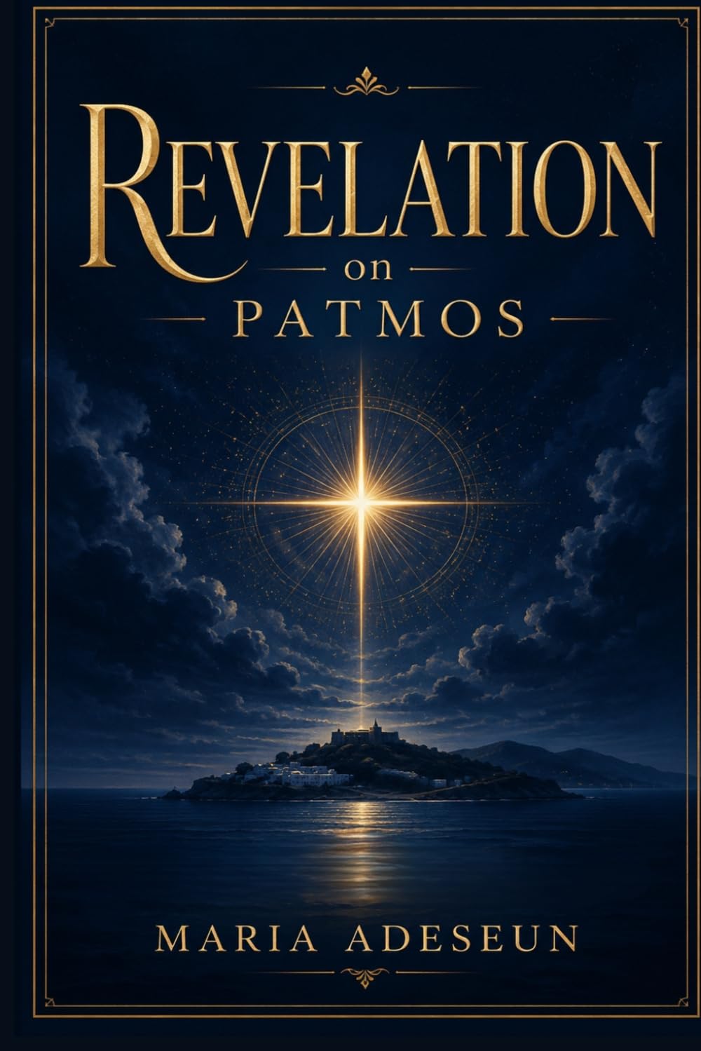 Revelation on Patmos (Encounters With God In The Bible)