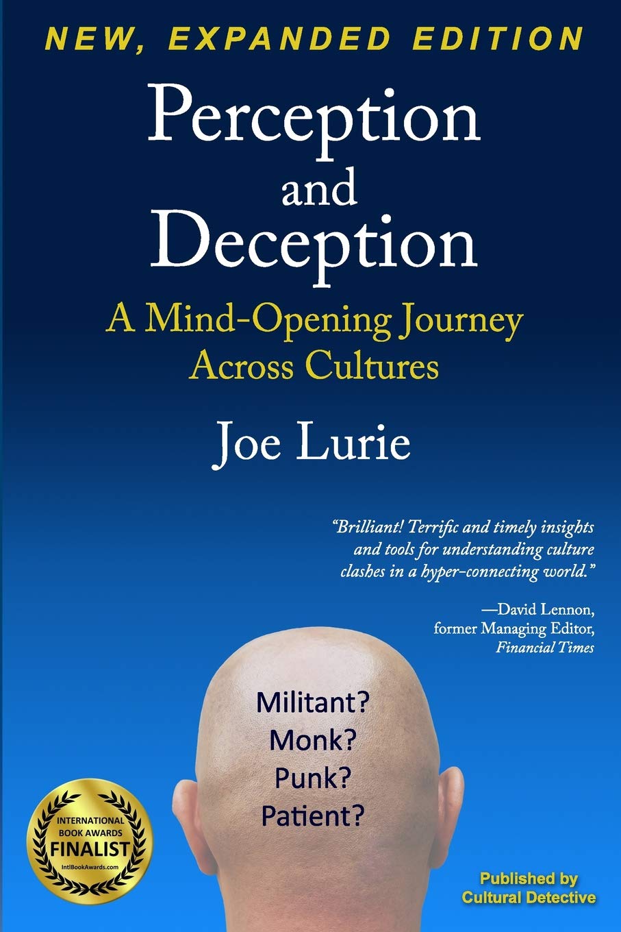 Perception and Deception: A Mind-Opening Journey Across Cultures