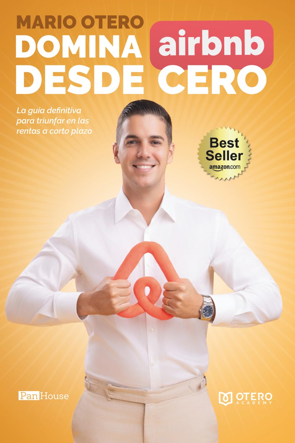 Domina Airbnb desde Cero: La guía definitiva para triunfar en las rentas a corto plazo