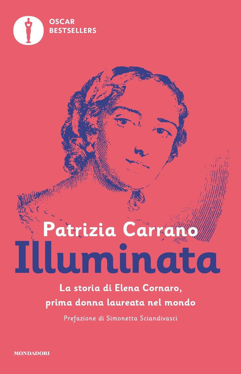 Illuminata. La Storia Di Elena Lucrezia Cornaro, Prima Donna Laureata Nel Mondo - 4