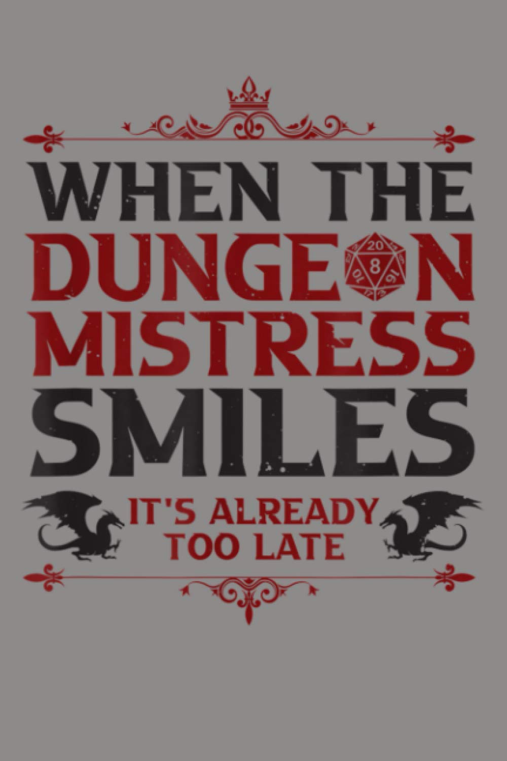 Funny DM Dungeon Mistress: Notebook Planner - 6x9 inch Daily Planner Journal, To Do List Notebook, Daily Organizer, 114 Pages