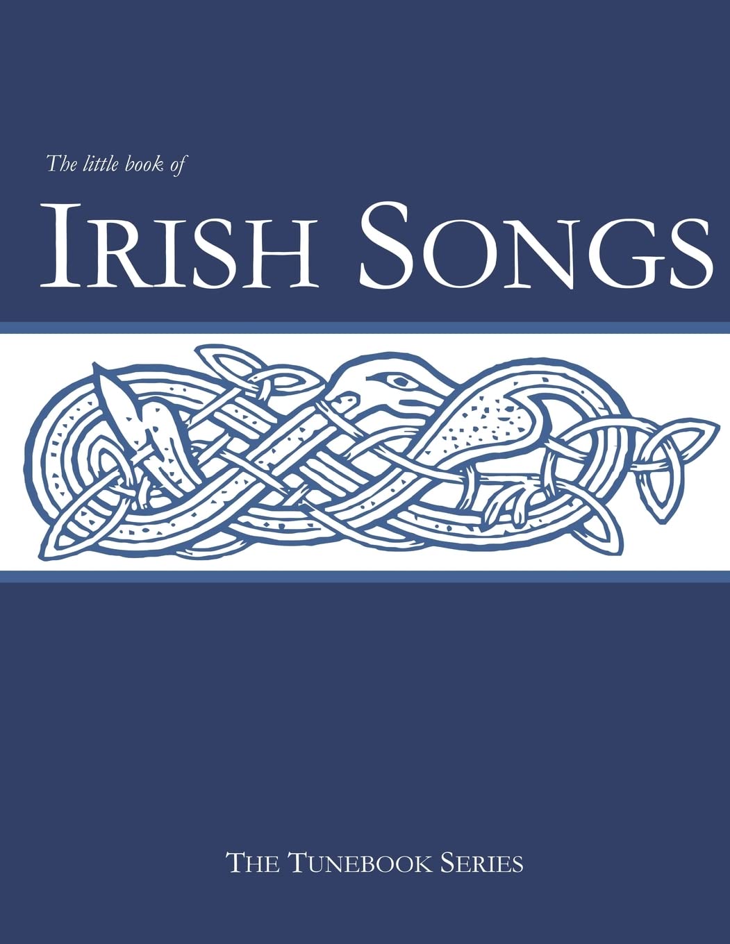 The Little Book of Irish Songs: 2 (The Tunebook Series)
