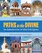 Paths to the Divine: An Introduction to World Religions