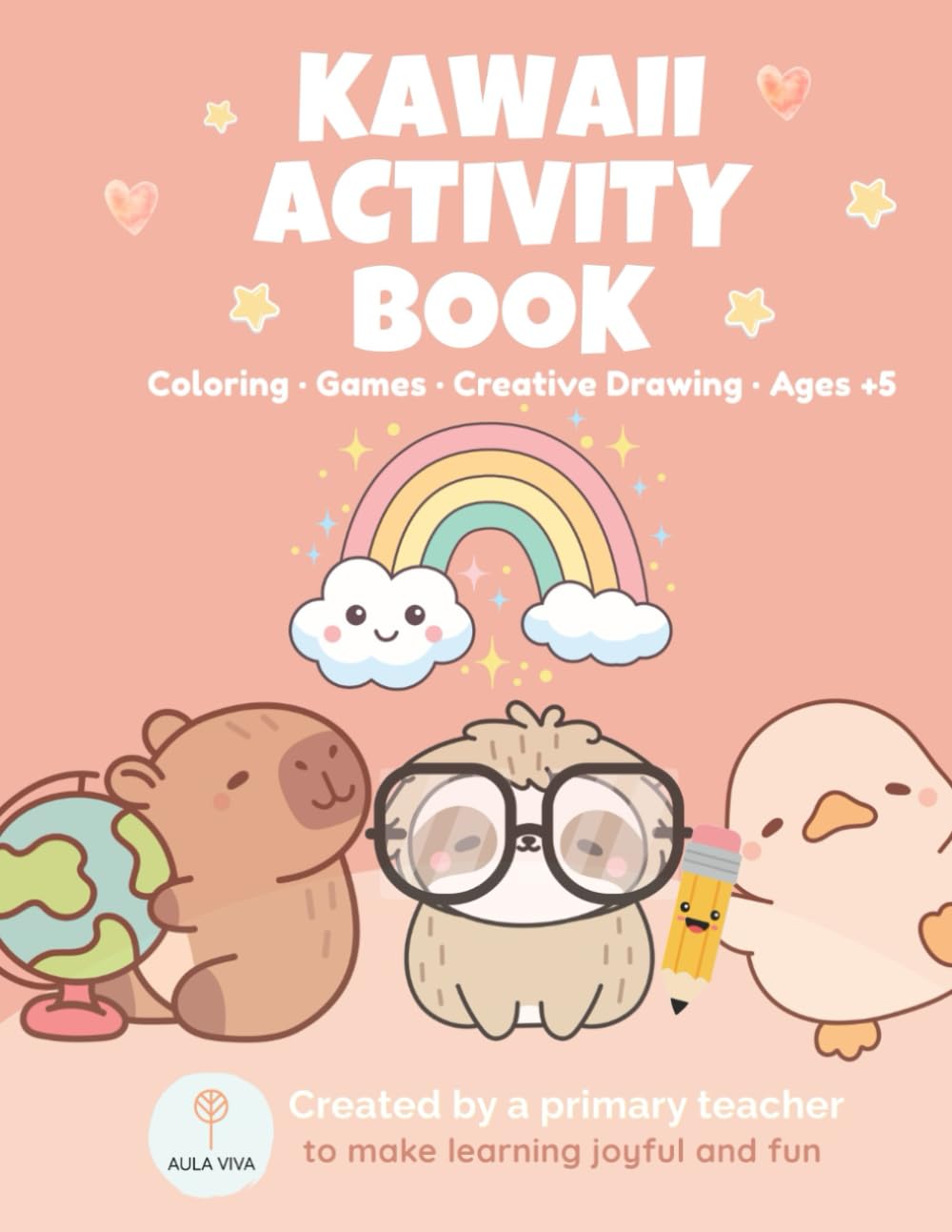 KAWAII ACTIVITIES: Coloring, Reading, Math & Fun Learning for Kids