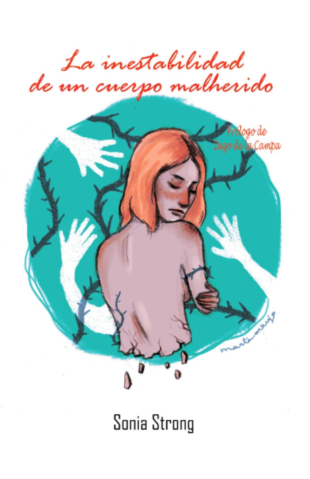 La inestabilidad de un cuerpo malherido