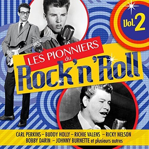 Les Pionniers Du Rock'N'Roll, Vol. 2 [Audio CD] Various