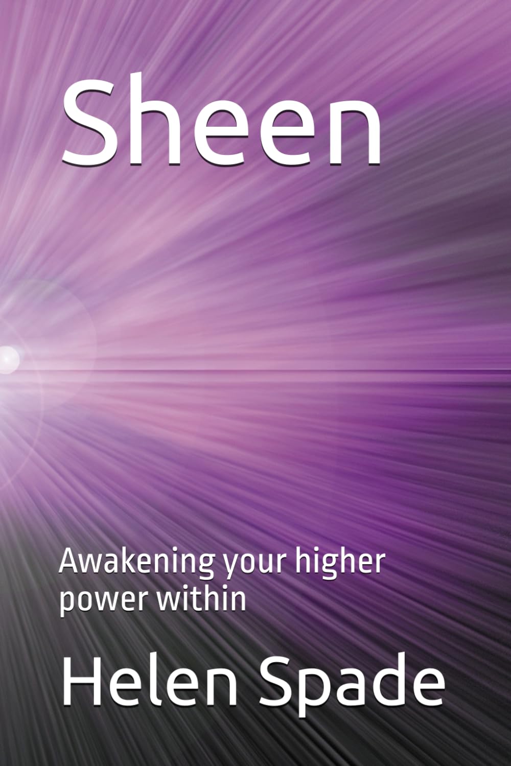 Sheen: Awakening your higher power within
