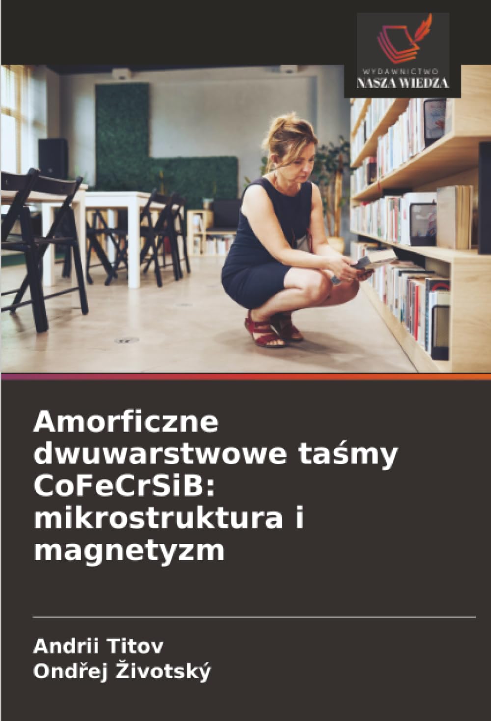 Amorficzne dwuwarstwowe ta¿my CoFeCrSiB: mikrostruktura i magnetyzm