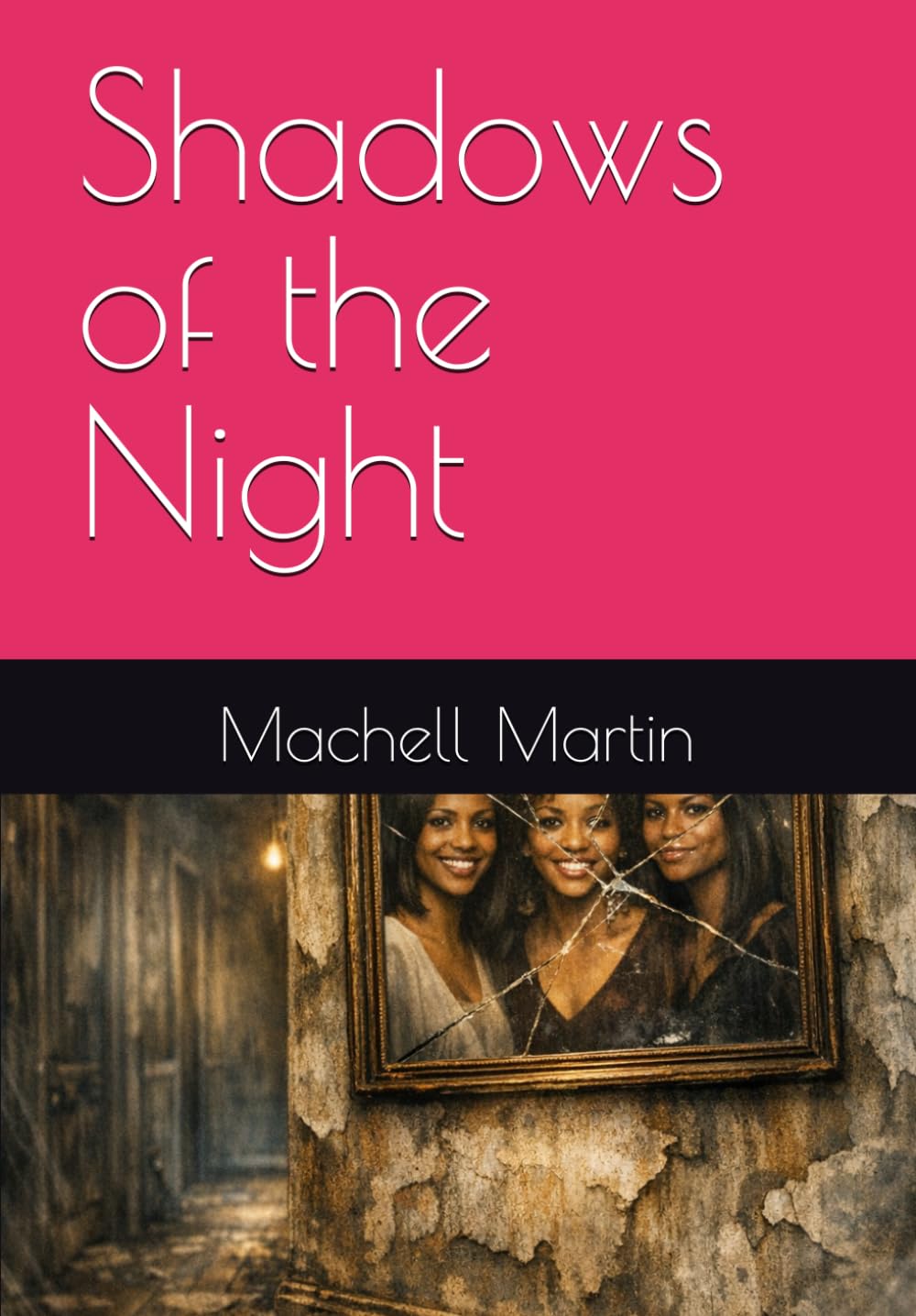 Shadows of the Night (The Shadow of the Night Series)