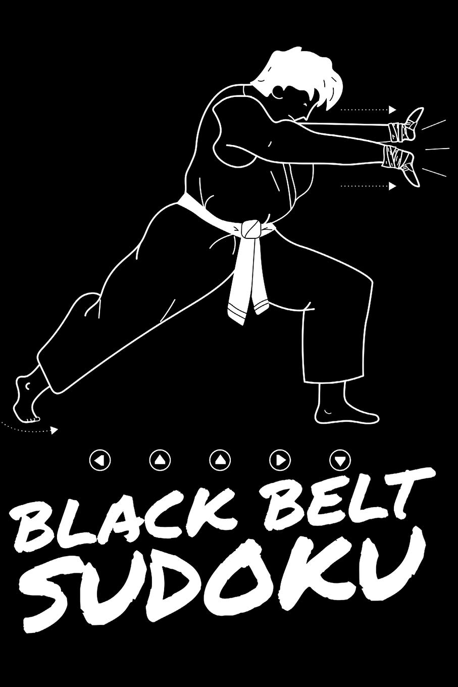 BLACK BELT SUDOKU: A book of EXTREMELY HARD SUDOKU Puzzles