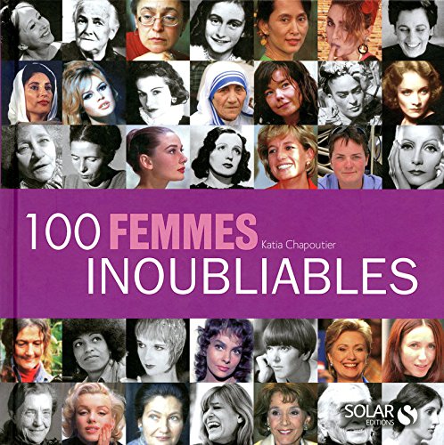 100 femmes inoubliables Livre eBook France