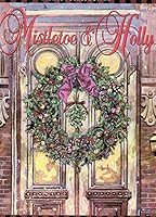 Mistletoe and Holly 0897248031 Book Cover
