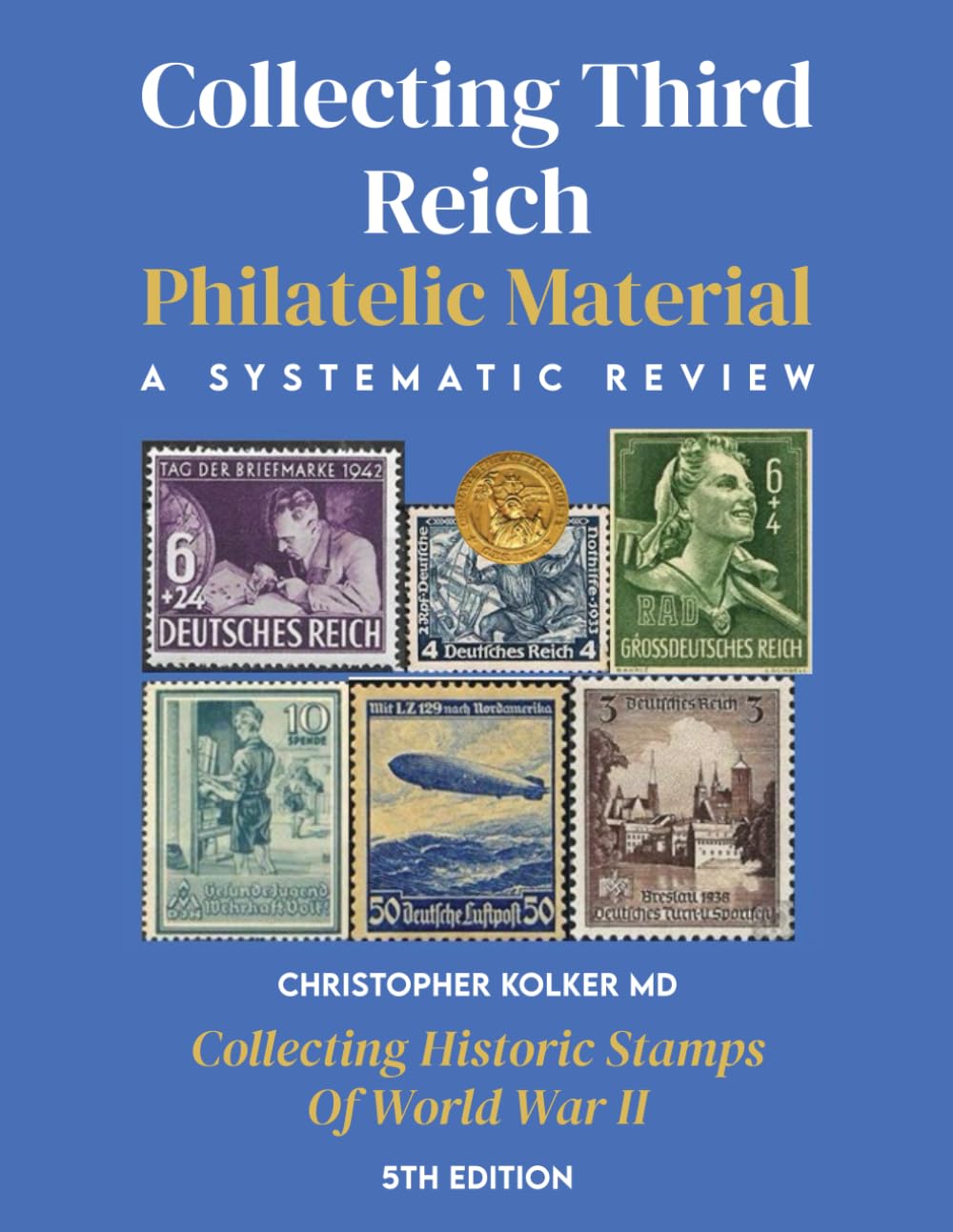 Collecting Third Reich Philatelic Material: Collecting Historic Stamps Of World War II