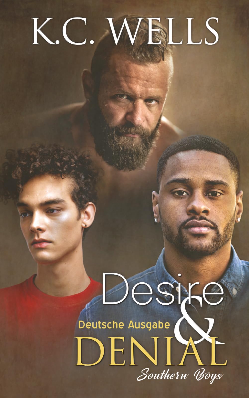 Desire & Denial (Deutsche Ausgabe) (Southern Boys Deutsche Ausgabe)