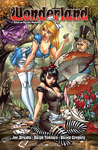 Télécharger Wonderland : Volume 1. Retour au pays des merveilles (ARTICLES SANS C) PDF
