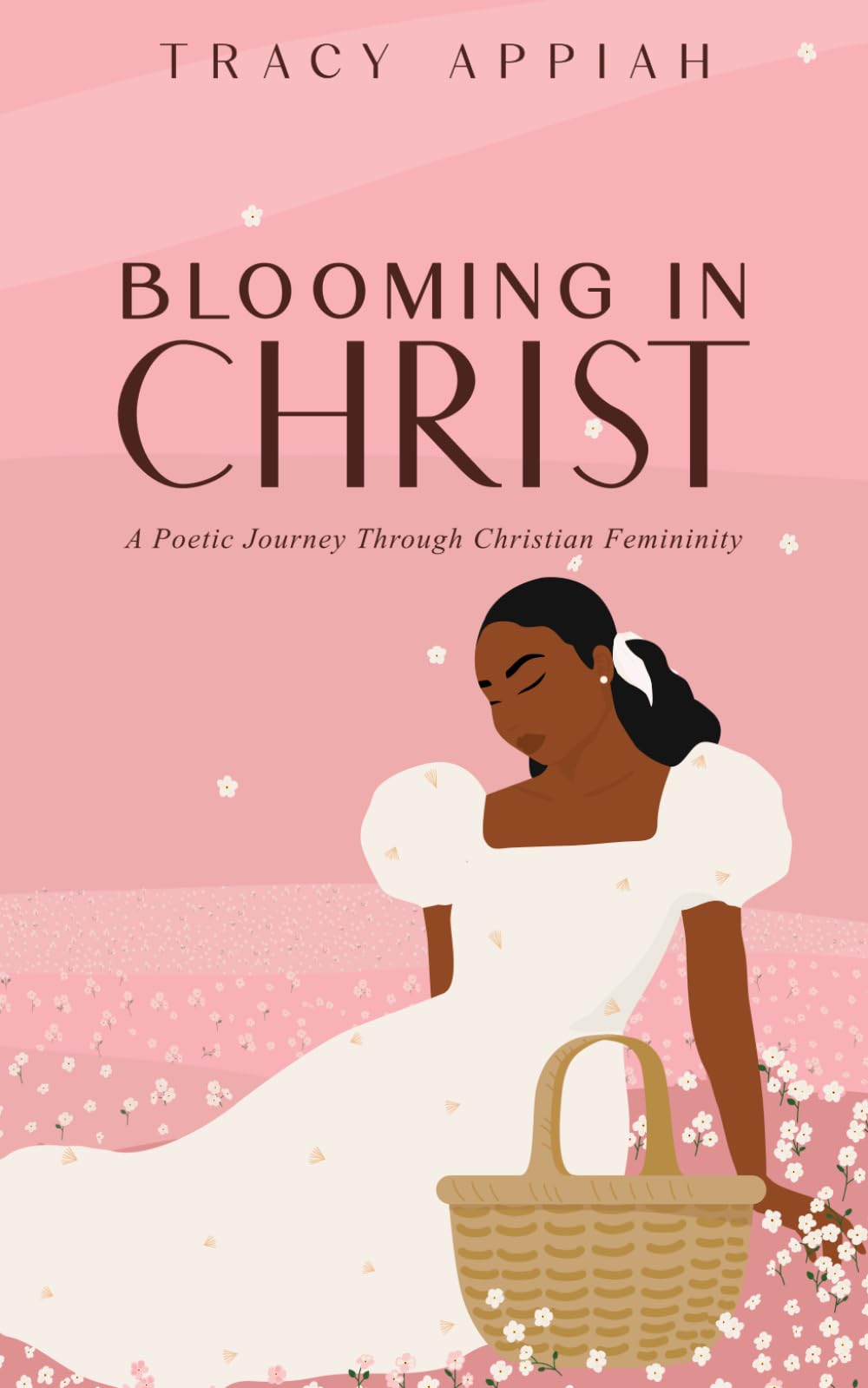 Blooming in Christ: A Poetic Journey Through Christian Femininity