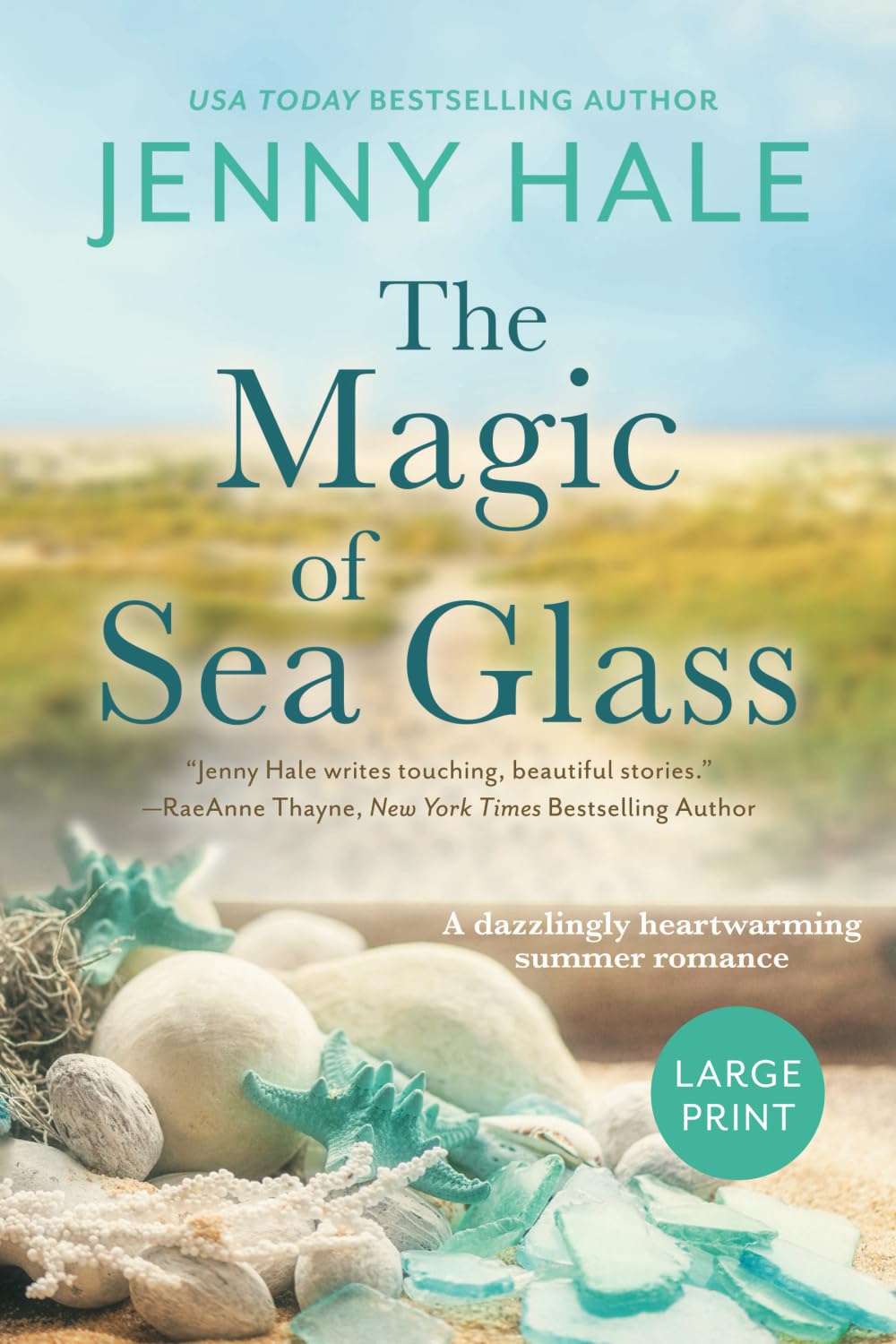 The Magic of Sea Glass: A dazzlingly heartwarming summer romance