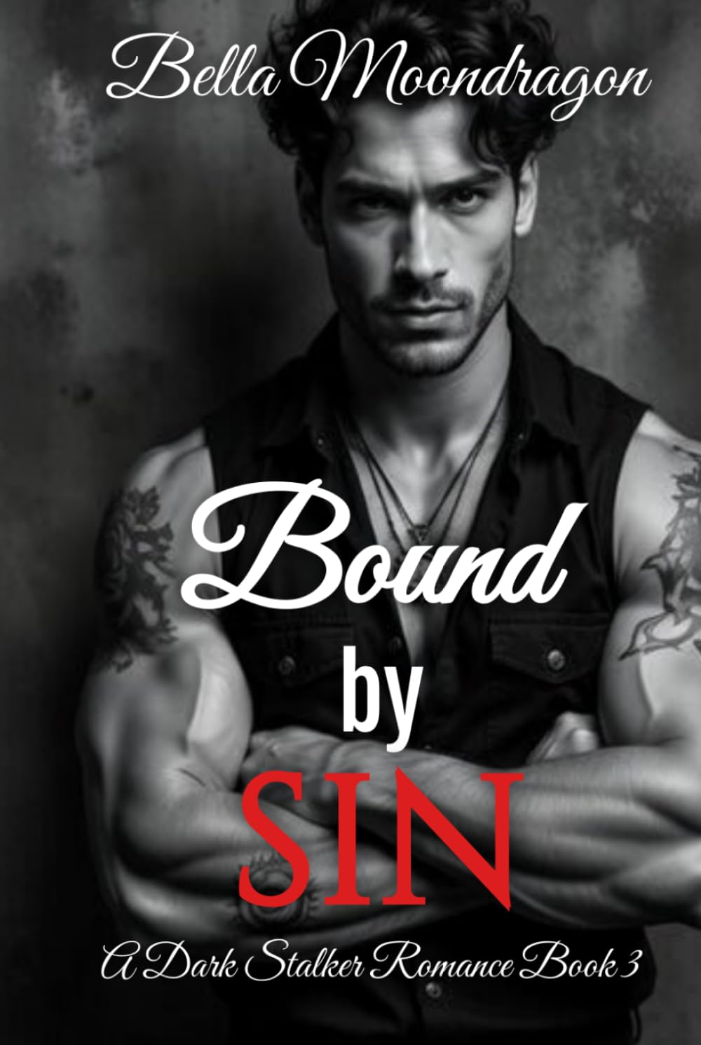 Bound by Sin (A Dark Stalker Romance)