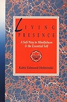 Algopix Similar Product 10 - Living Presence A Sufi Way to