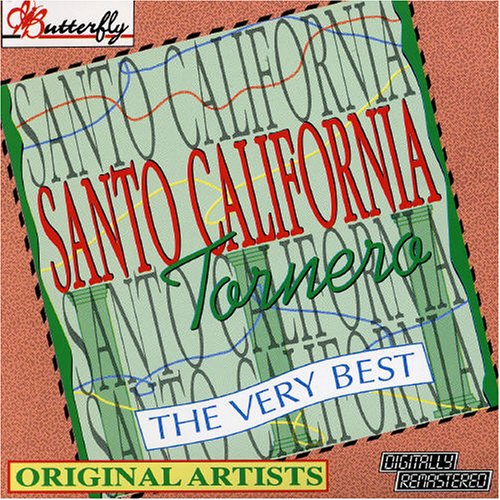 Tornero: Very Best of [Audio CD] I Santo California