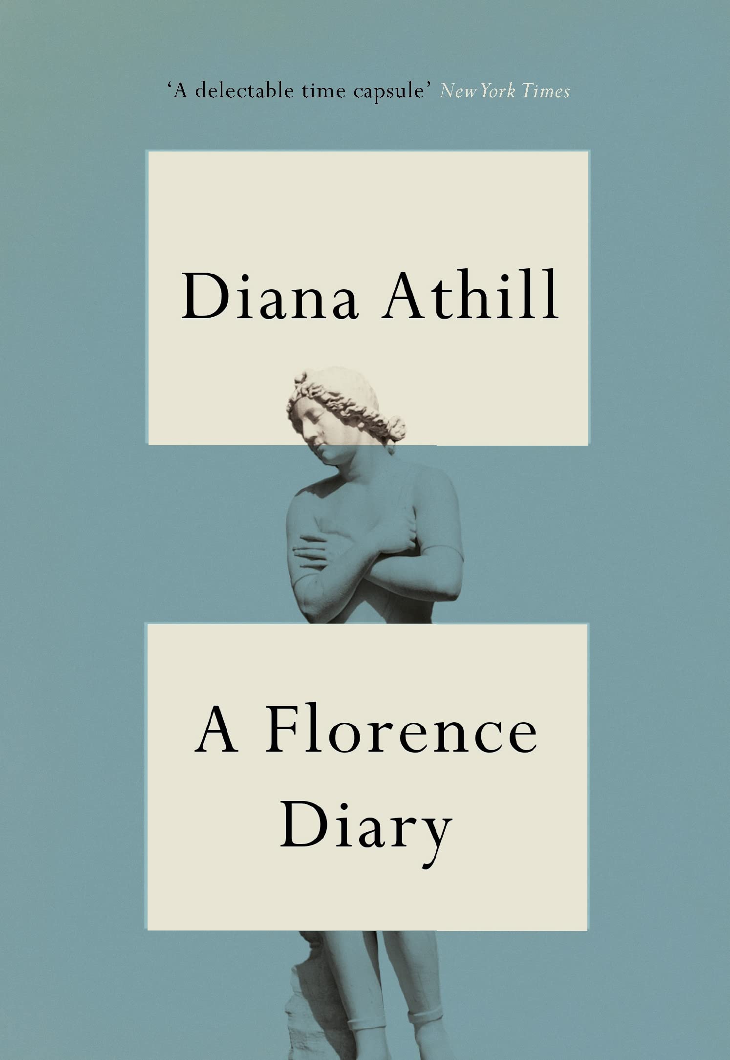 A Florence Diary by Diana Athill - 9781783787425