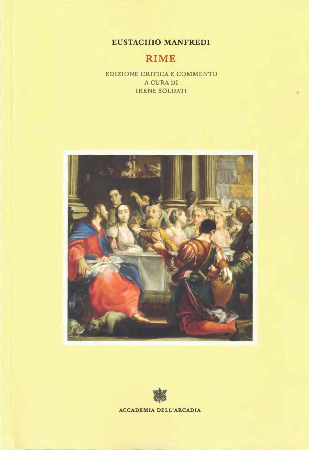 Eustachio Manfredi, Rime. Edizione Critica E Commento - 4
