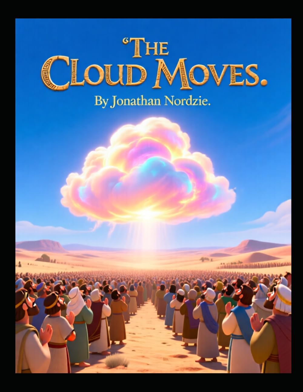 The Cloud Moves (Ages 3-7) (The Book of Numbers for Young Hearts)