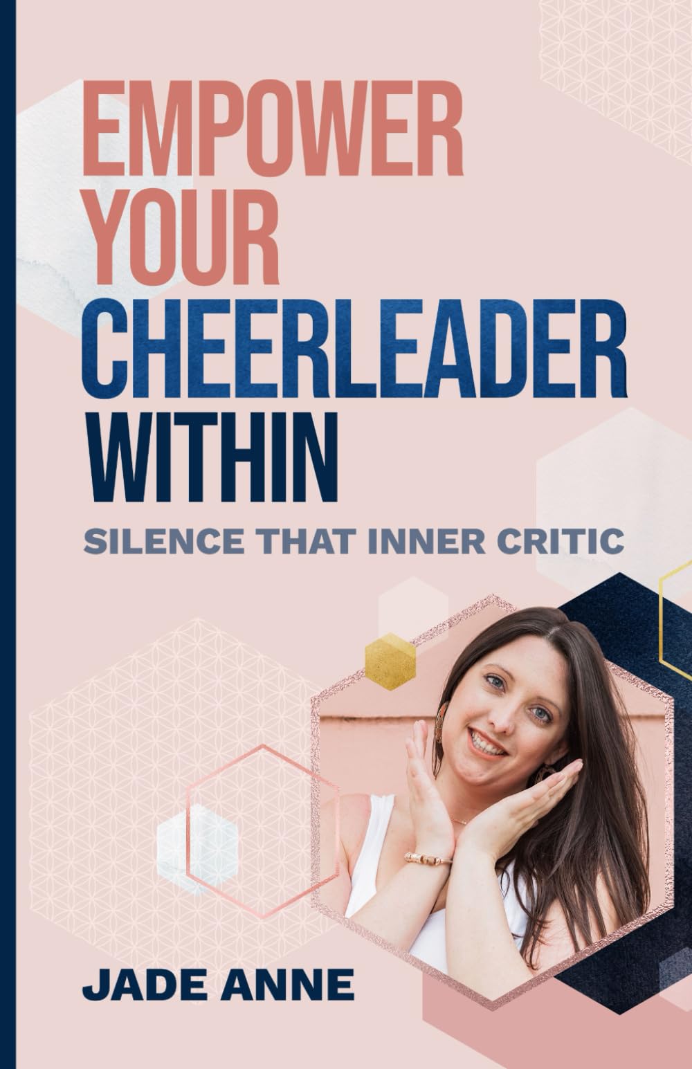 Empower Your Cheerleader Within: Silence That Inner Critic