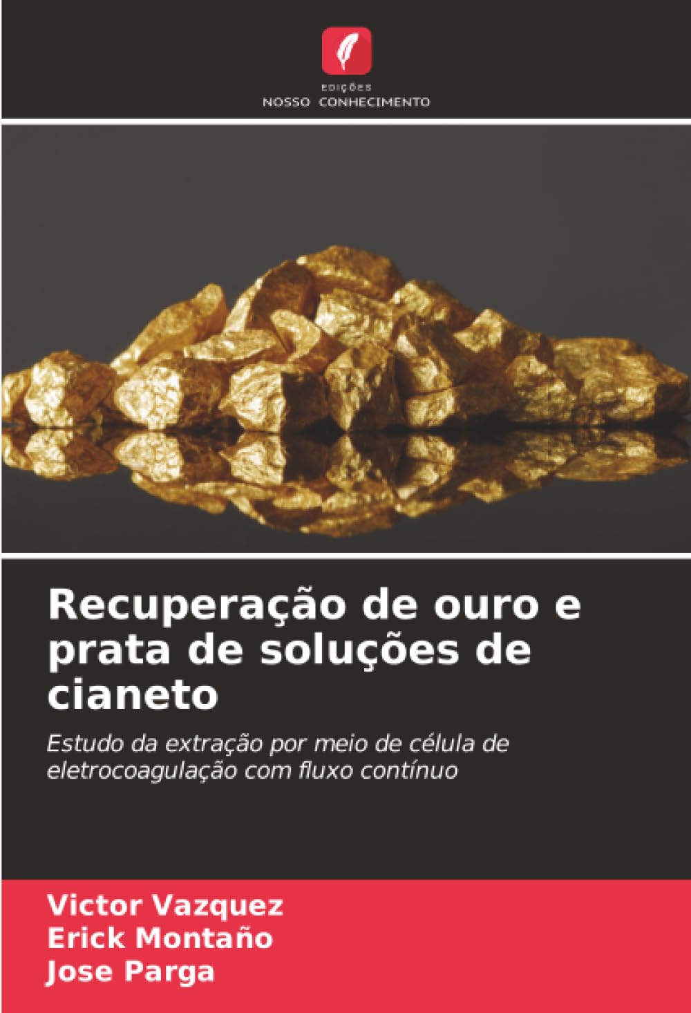 Recuperação de ouro e prata de soluções de cianeto: Estudo da extração por meio de célula de eletrocoagulação com fluxo contínuo