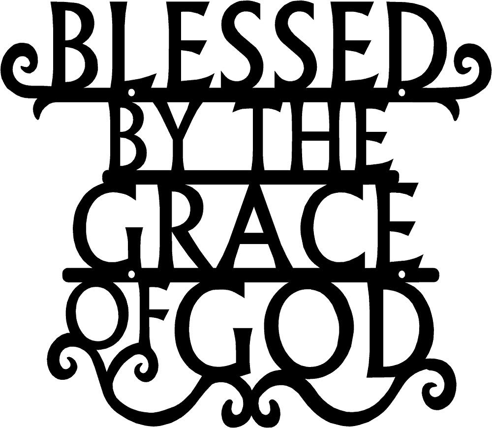 Placa decorativa de metal con texto en inglés «Blessed by The Grace of God»