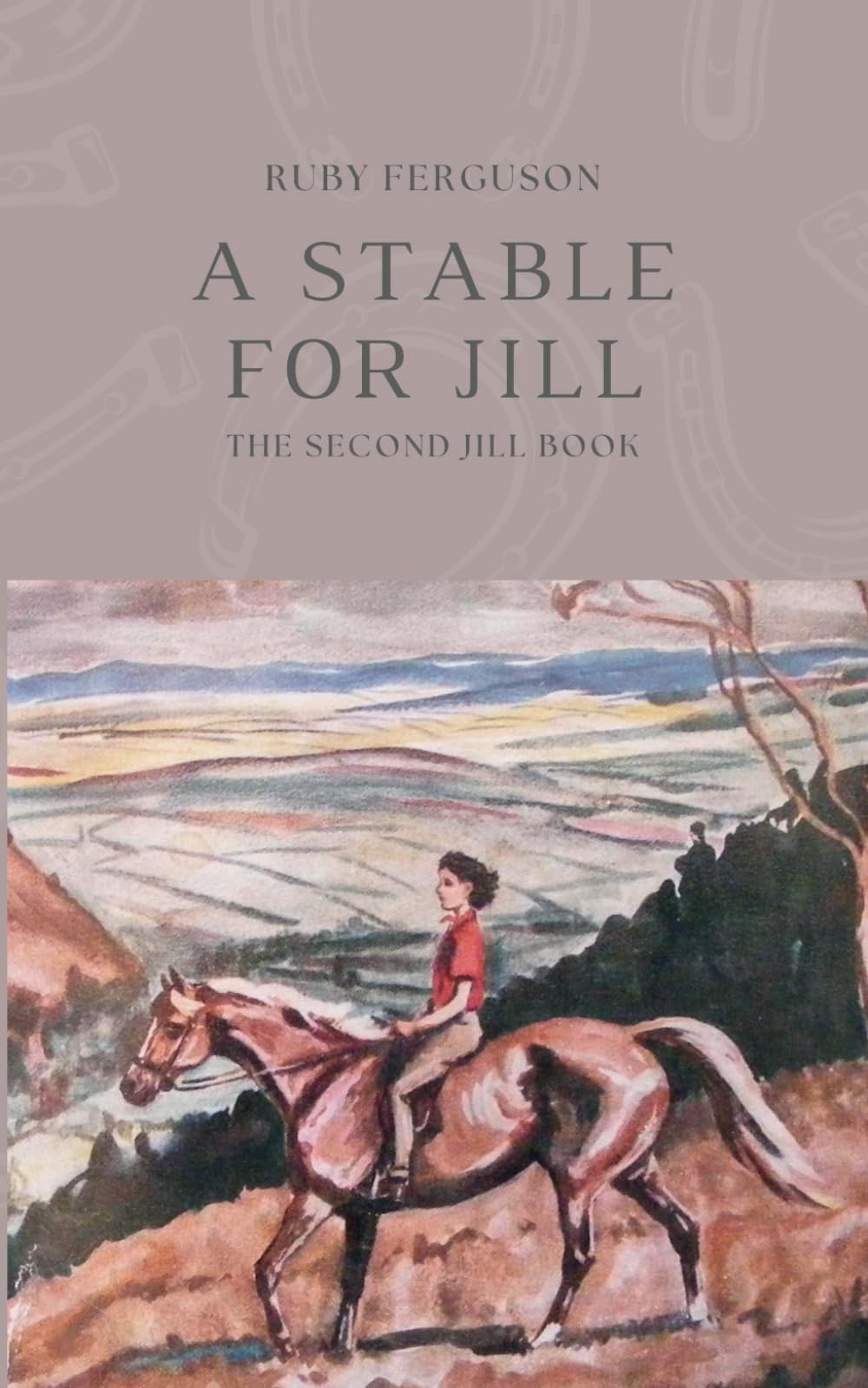 A Stable For Jill: 2 (The Jill Books by Ruby Ferguson)