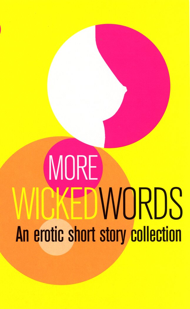More Wicked Words: A Black Lace Short Story Collection