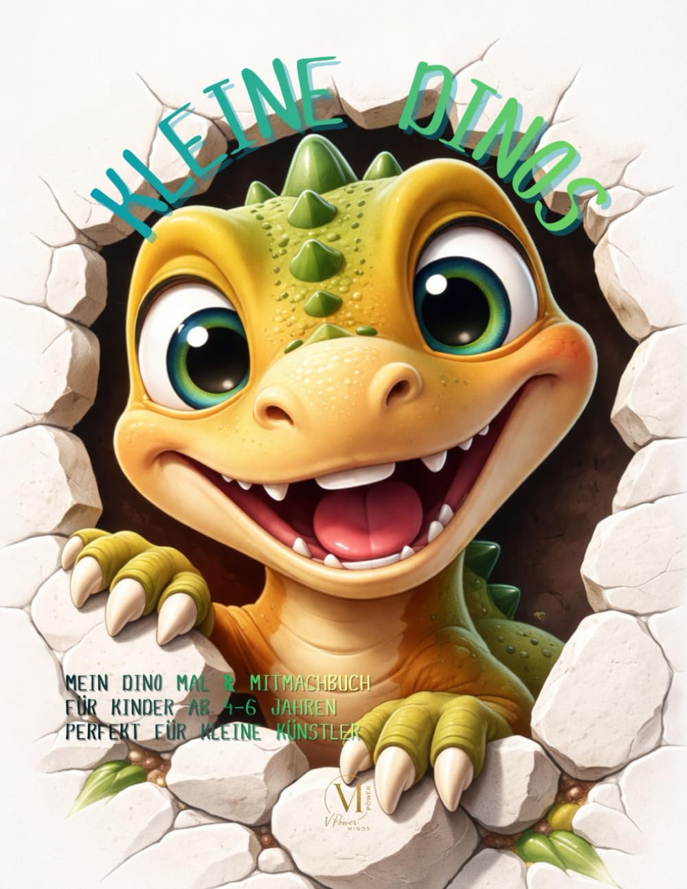 Kleine Dinos: Mein Dino Mal & Mitmachbuch Für Kinder ab 4-6 Jahren Perfekt für kleine Künstler