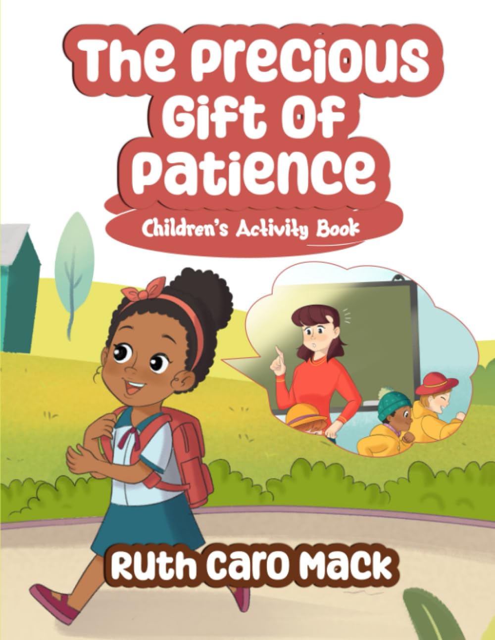 The Precious Gift of Patience: Children's Activity Book