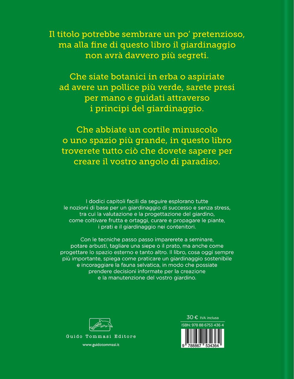 Come diventare un mago del giardino (e dell'orto)