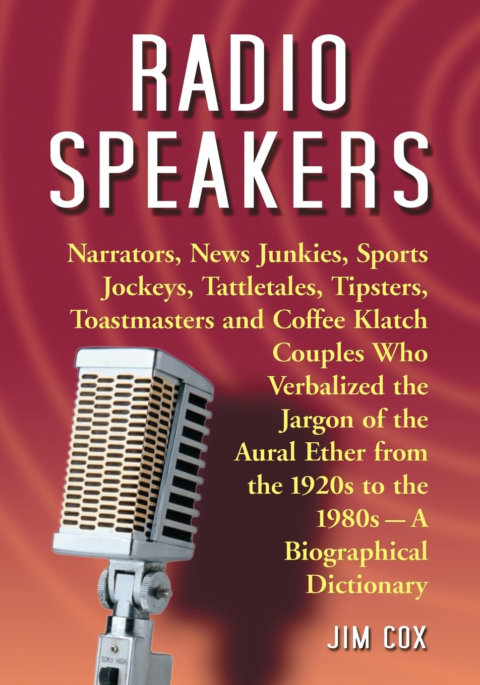 Livre cadeau idéal pour passionné d'histoire des médias et de radio