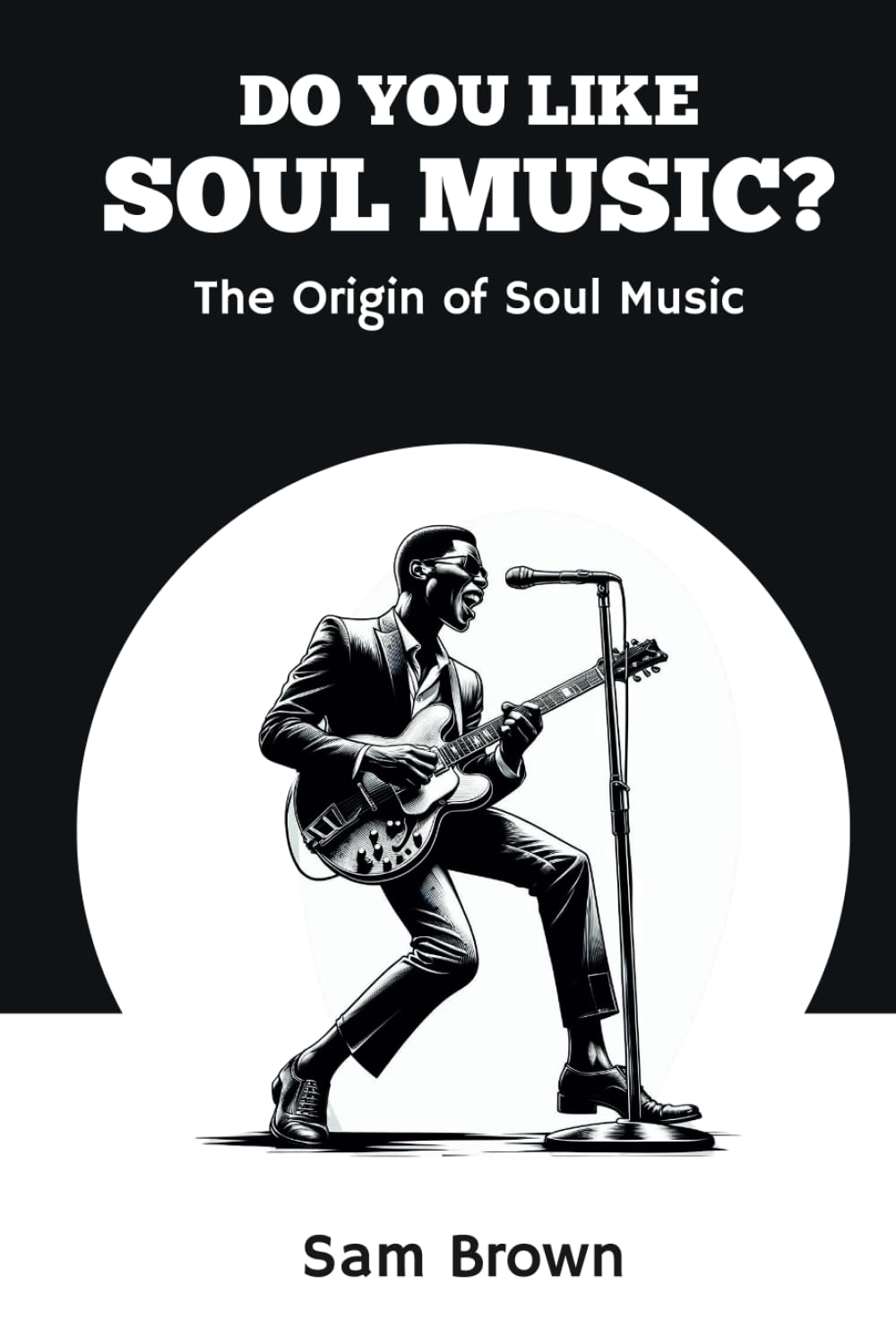 Do you like soul music: The origin of soul music