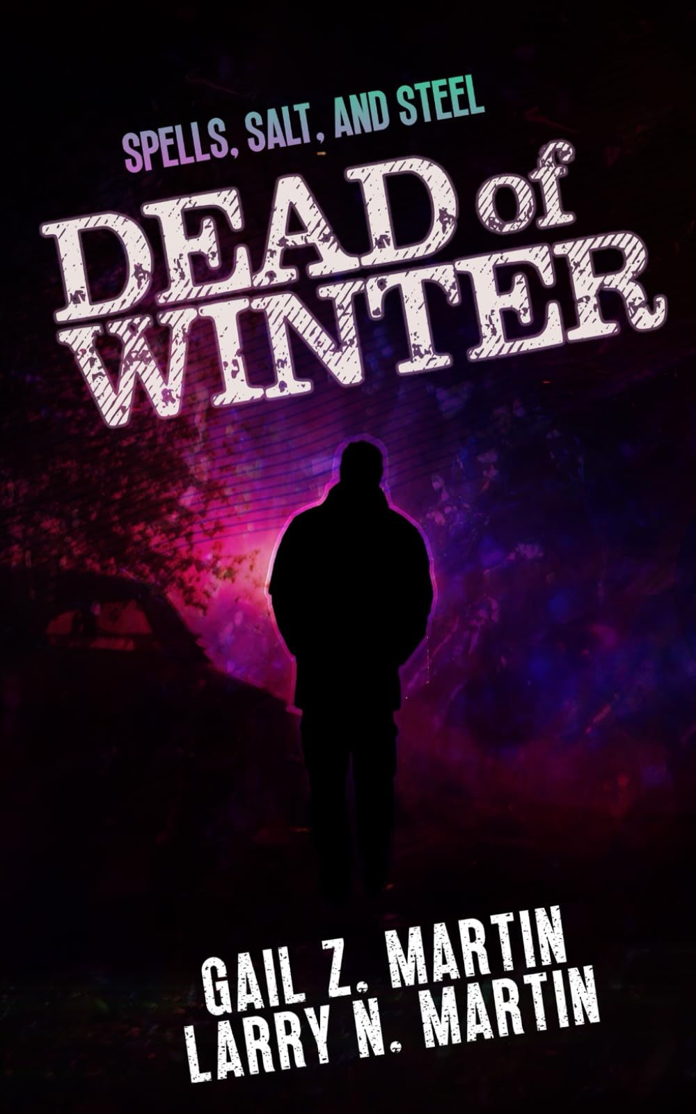 Dead of Winter (Spells, Salt, Steel)