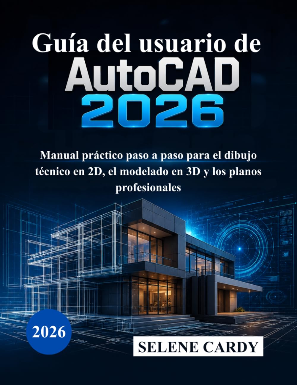 Guide AutoCAD 2026 pour réussir vos plans professionnels sans aucune base