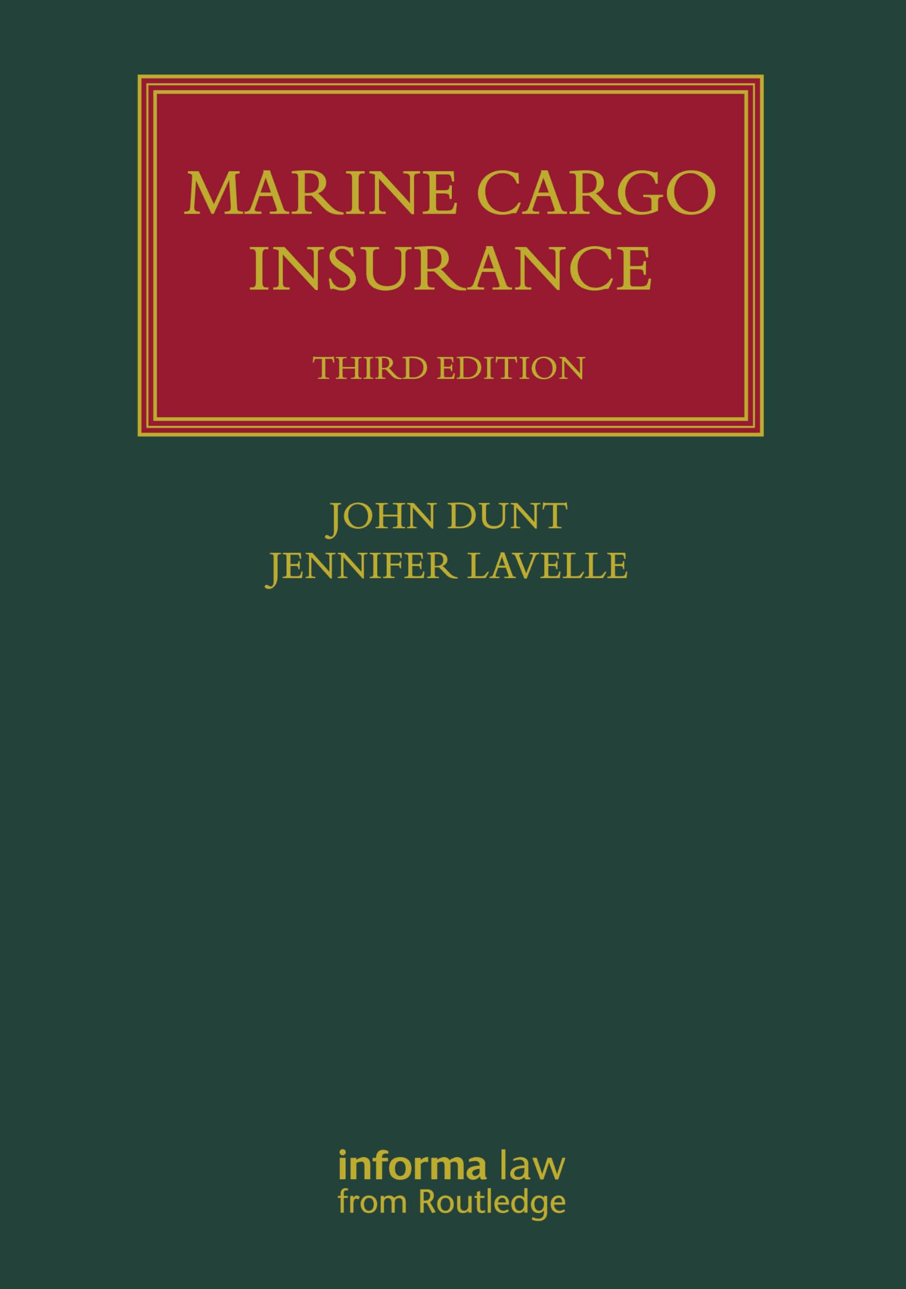 Marine Cargo Insurance (Lloyd's Shipping Law Library)