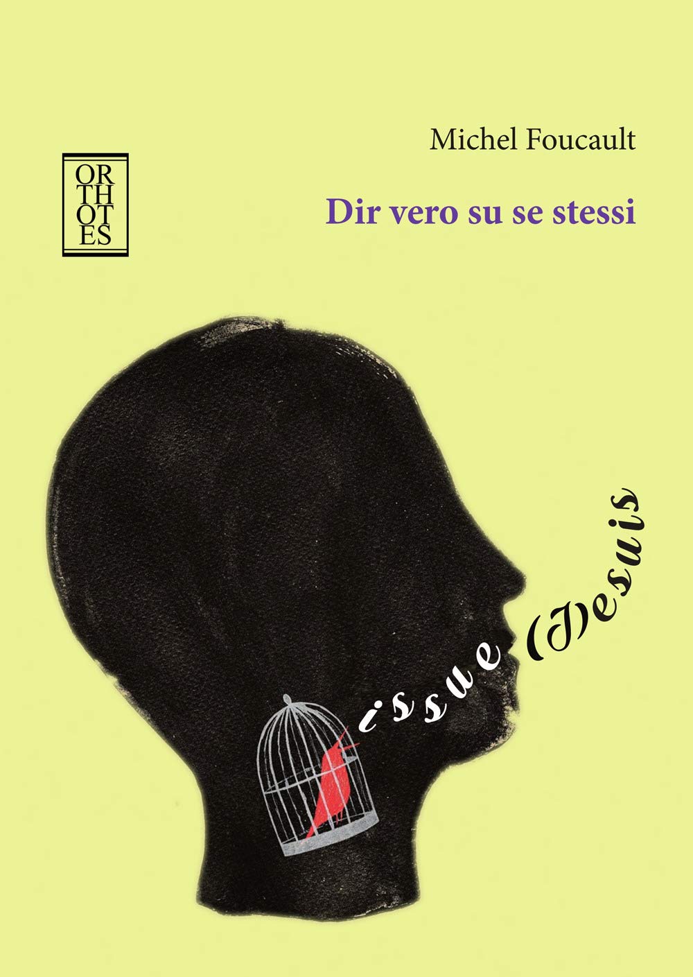 Dir Vero Su Se Stessi. Conferenze All'università Victoria Di Toronto, 1982 - 4
